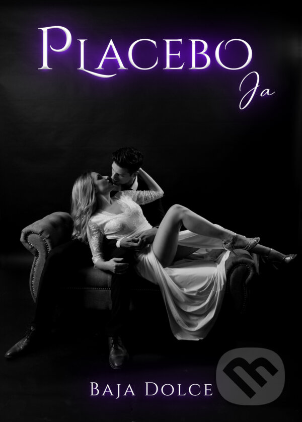 Kniha: Placebo Ja (Baja Dolce). Art Floyd, 2019 Kniha: Placebo Ja (Baja Dolce). Art Floyd, 2019