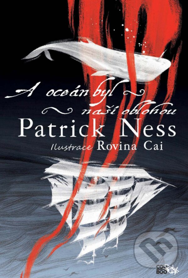 E-kniha: A oceán byl naší oblohou (Patrick Ness). CooBoo CZ, 2019 E-kniha: A oceán byl naší oblohou (Patrick Ness). CooBoo CZ, 2019