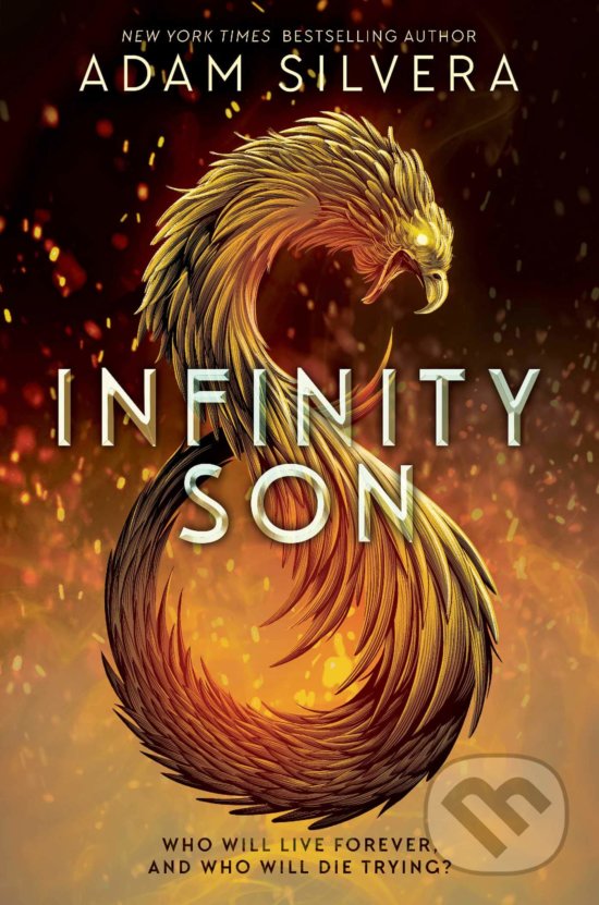 Kniha: Infinity Son (Adam Silvera). Simon & Schuster, 2020 Kniha: Infinity Son (Adam Silvera). Simon & Schuster, 2020
