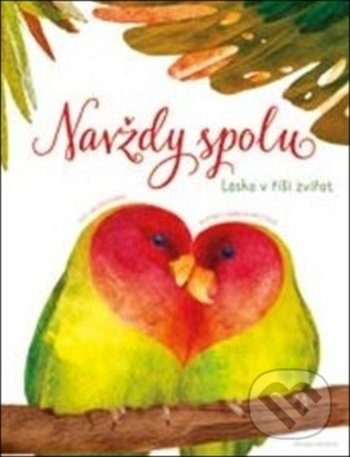 Kniha: Navždy spolu (Valter Fogato). Mladá fronta, 2019 Kniha: Navždy spolu (Valter Fogato). Mladá fronta, 2019