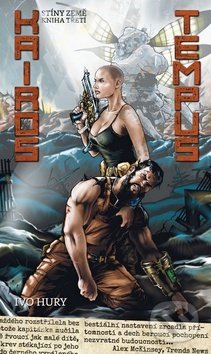 Kniha: Kairos Tempus (Ivo Hury). True Paperback, 2019 Kniha: Kairos Tempus (Ivo Hury). True Paperback, 2019