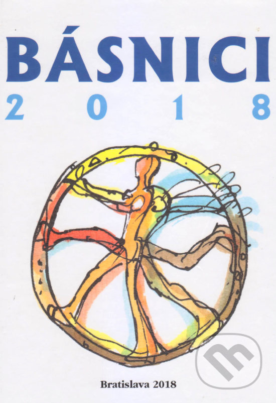 Kniha: Básnici 2018 (Autorský kolektív). Vydavateľstvo Spolku slovenských spisovateľov, 2019 Kniha: Básnici 2018 (Autorský kolektív). Vydavateľstvo Spolku slovenských spisovateľov, 2019