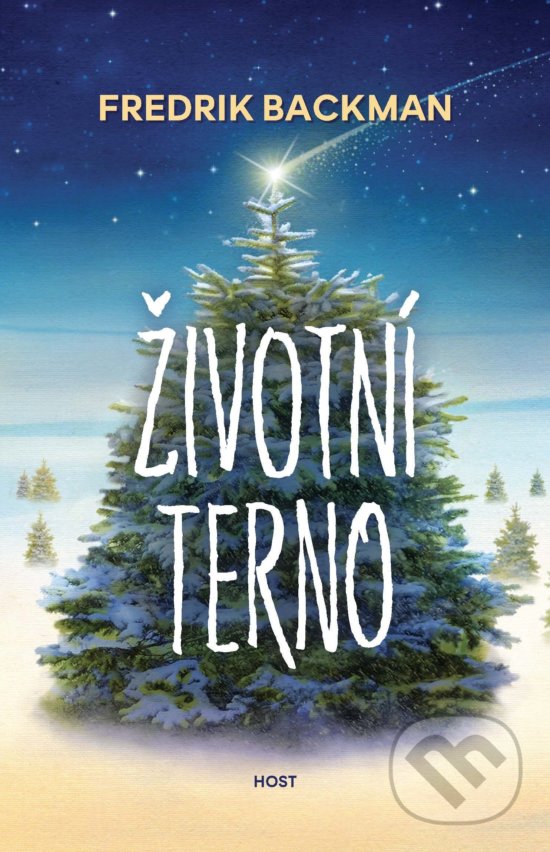 Kniha: Životní terno (Fredrik Backman). Host, 2019 Kniha: Životní terno (Fredrik Backman). Host, 2019