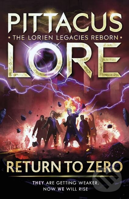 Kniha: Return to Zero (Pittacus Lore). Penguin Books, 2019 Kniha: Return to Zero (Pittacus Lore). Penguin Books, 2019