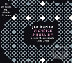Audiokniha: Vichřice a bubliny (Jan Burian). Galén, 2019 Audiokniha: Vichřice a bubliny (Jan Burian). Galén, 2019