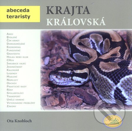 Kniha: Krajta královská (Ota Knobloch). Robimaus, 2008 Kniha: Krajta královská (Ota Knobloch). Robimaus, 2008