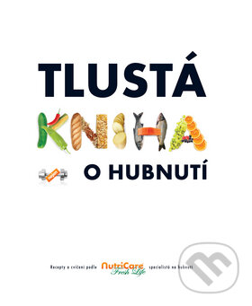 Kniha: Tlustá kniha o hubnutí (Reader´s Digest Výběr). Reader´s Digest Výběr, 2009 Kniha: Tlustá kniha o hubnutí (Reader´s Digest Výběr). Reader´s Digest Výběr, 2009