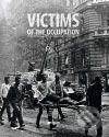 Kniha: Victims of the Occupation (Milan Bárta a kolektiv). Ústav pro studium totalitních režimů, 2009 Kniha: Victims of the Occupation (Milan Bárta a kolektiv). Ústav pro studium totalitních režimů, 2009