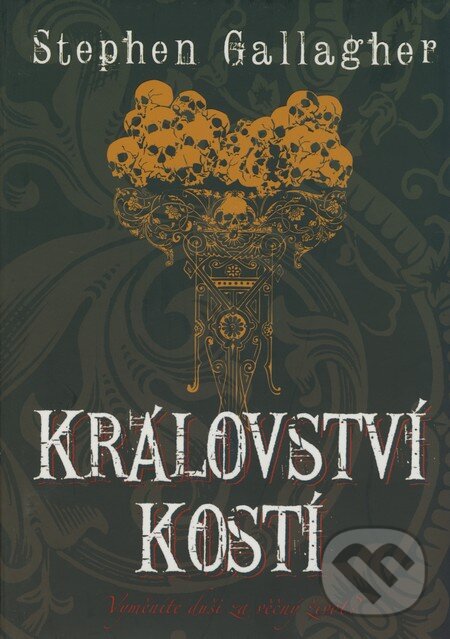 Kniha: Království kostí (Stephen Gallagher). BB/art, 2009 Kniha: Království kostí (Stephen Gallagher). BB/art, 2009
