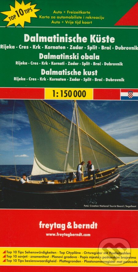 Dalmatinische Küste 1:150 000 (freytag&berndt). freytag&berndt, 2018 Dalmatinische Küste 1:150 000 (freytag&berndt). freytag&berndt, 2018