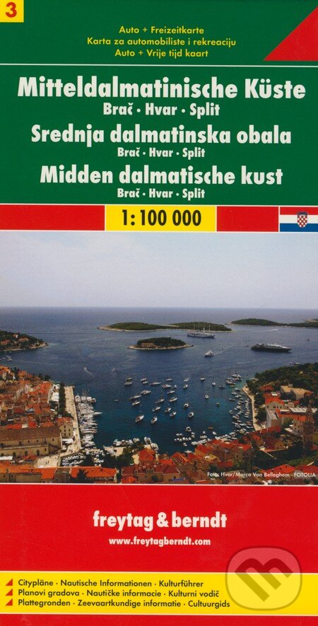 Mitteldalmatinische Küste 1:100 000 (freytag&berndt). freytag&berndt, 2012 Mitteldalmatinische Küste 1:100 000 (freytag&berndt). freytag&berndt, 2012