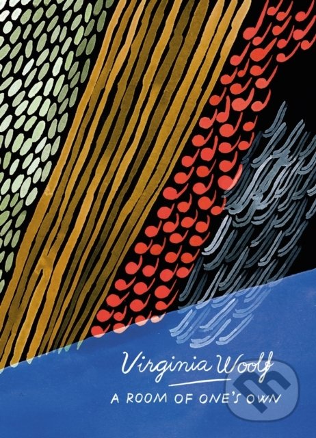 Kniha: A Room of One's Own (Virginia Woolf). Vintage, 2016 Kniha: A Room of One's Own (Virginia Woolf). Vintage, 2016
