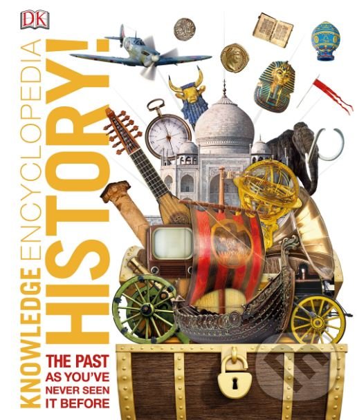 Kniha: History! (Dorling Kindersley). Dorling Kindersley, 2019 Kniha: History! (Dorling Kindersley). Dorling Kindersley, 2019