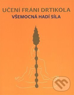 Kniha: Učení Fráni Drtikola (Jan Lípa). Svět, 2019 Kniha: Učení Fráni Drtikola (Jan Lípa). Svět, 2019
