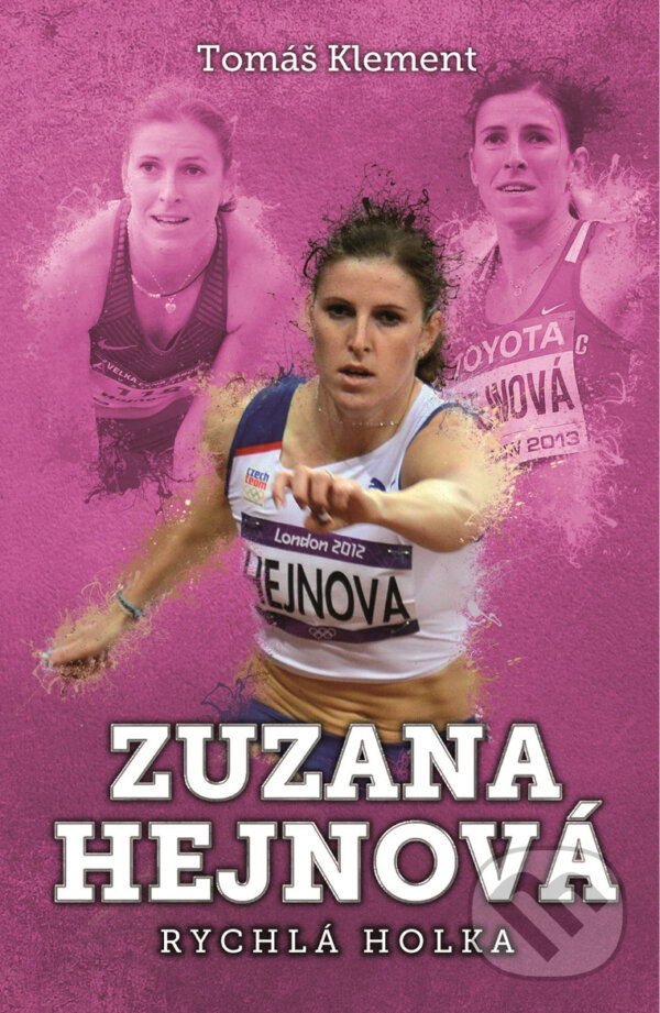 E-kniha: Zuzana Hejnová (Tomáš Klement). XYZ, 2016 E-kniha: Zuzana Hejnová (Tomáš Klement). XYZ, 2016
