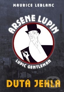 E-kniha: Ars?ne Lupin: Dutá jehla (Maurice Leblanc). XYZ, 2012 E-kniha: Ars?ne Lupin: Dutá jehla (Maurice Leblanc). XYZ, 2012
