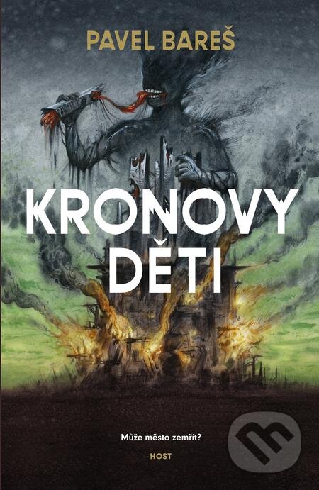 E-kniha: Kronovy děti (Pavel Bareš). Host, 2019 E-kniha: Kronovy děti (Pavel Bareš). Host, 2019