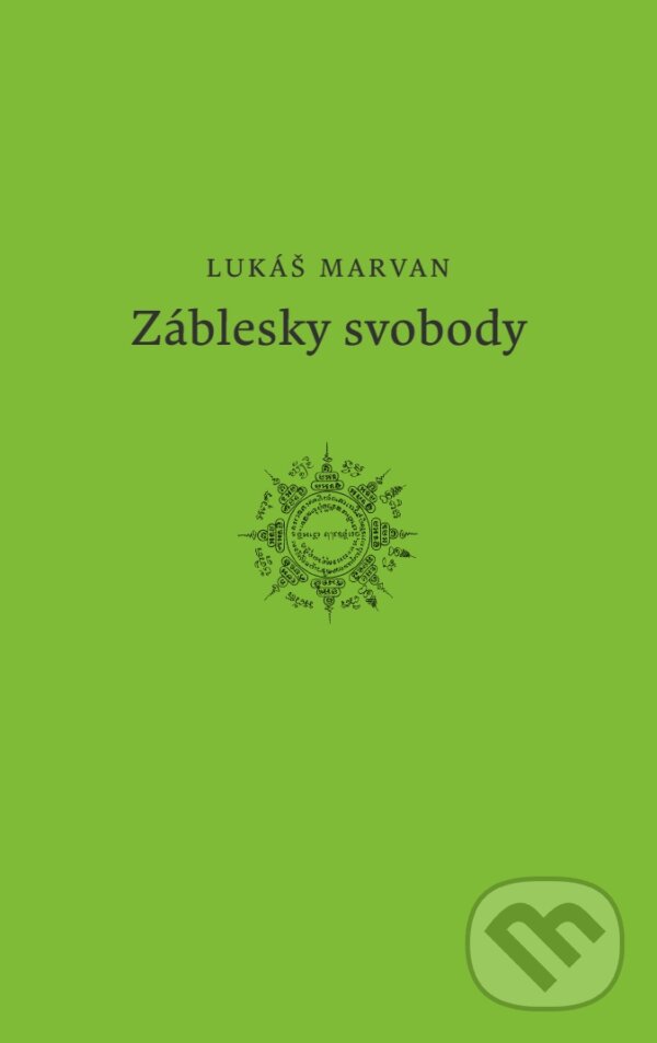 E-kniha: Záblesky svobody (Lukáš Marvan). Druhé město, 2014 E-kniha: Záblesky svobody (Lukáš Marvan). Druhé město, 2014