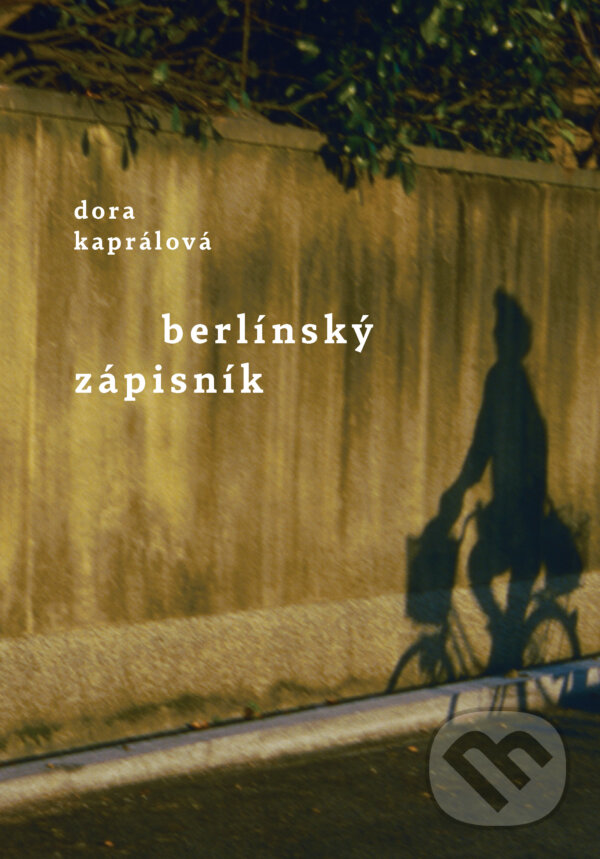 E-kniha: Berlínský zápisník (Dora Kaprálová). Druhé město, 2016 E-kniha: Berlínský zápisník (Dora Kaprálová). Druhé město, 2016