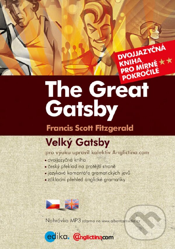E-kniha: Velký Gatsby / The Great Gatsby (Francis Scott Fitzgerald). Edika, 2017 E-kniha: Velký Gatsby / The Great Gatsby (Francis Scott Fitzgerald). Edika, 2017
