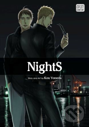 Kniha: NightS (Kou Yoneda). Viz Media, 2014 Kniha: NightS (Kou Yoneda). Viz Media, 2014