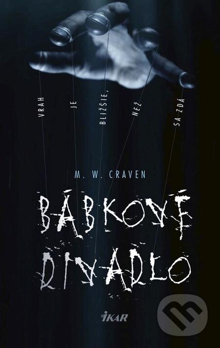 E-kniha: Bábkové divadlo (M.W. Craven). Ikar, 2019 E-kniha: Bábkové divadlo (M.W. Craven). Ikar, 2019