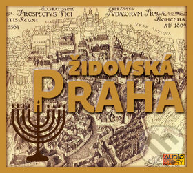 Audiokniha: Židovská Praha (AudioStory). AudioStory, 2018 Audiokniha: Židovská Praha (AudioStory). AudioStory, 2018
