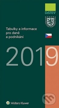 Kniha: Tabulky a informace pro daně a podnikání 2019 (Ivan Brychta, Marie Hajšmanová, Petr Kameník a Vít Lederer). Wolters Kluwer ČR, 2019 Kniha: Tabulky a informace pro daně a podnikání 2019 (Ivan Brychta, Marie Hajšmanová, Petr Kameník a Vít Lederer). Wolters Kluwer ČR, 2019