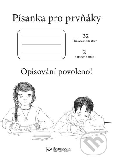 Kniha: Písanka pro prvňáky (Svojtka&Co.). Svojtka&Co., 2014 Kniha: Písanka pro prvňáky (Svojtka&Co.). Svojtka&Co., 2014