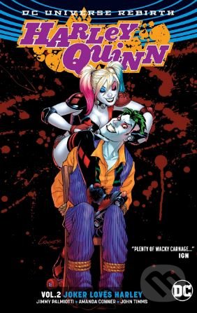 Kniha: Harley Quinn (Volume 2) (Amanda Conner). DC Comics, 2017 Kniha: Harley Quinn (Volume 2) (Amanda Conner). DC Comics, 2017