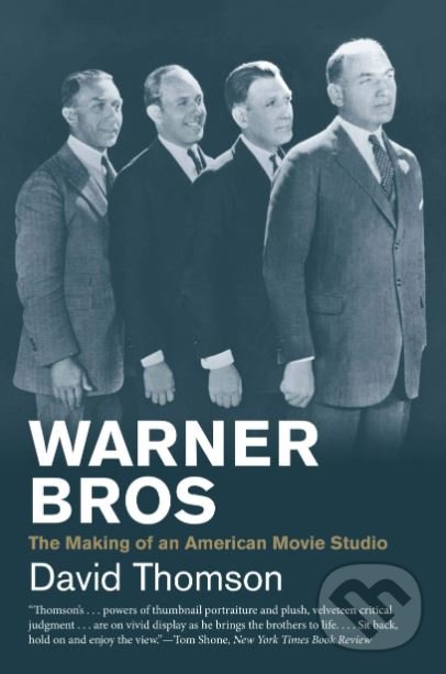 Kniha: Warner Bros (David Thomson). Yale University Press, 2019 Kniha: Warner Bros (David Thomson). Yale University Press, 2019