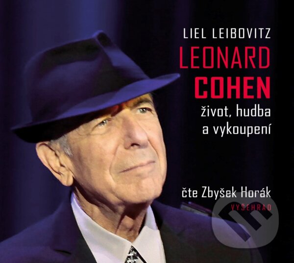 Audiokniha: Leonard Cohen (Liel Leibovitz). Vyšehrad, 2019 Audiokniha: Leonard Cohen (Liel Leibovitz). Vyšehrad, 2019
