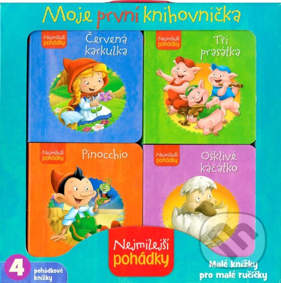 Kniha: Nejmilejší pohádky: Moje první knihovnička (Matt MacNabb). Egmont ČR, 2019 Kniha: Nejmilejší pohádky: Moje první knihovnička (Matt MacNabb). Egmont ČR, 2019