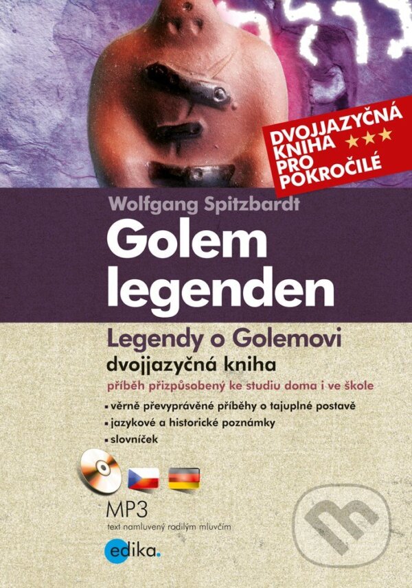 E-kniha: Legendy o Golemovi / Golemlegenden (Wolfgang Spitzbardt). Edika, 2016 E-kniha: Legendy o Golemovi / Golemlegenden (Wolfgang Spitzbardt). Edika, 2016