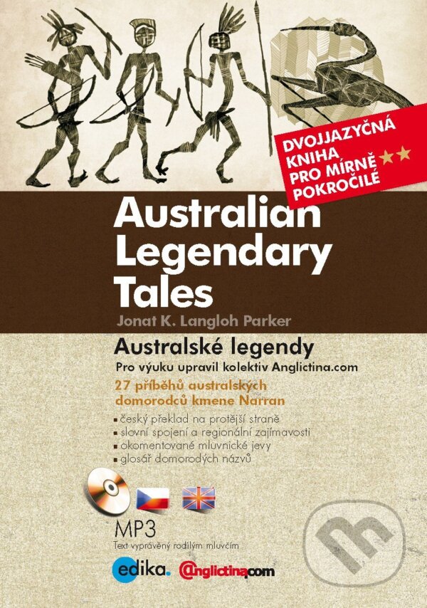E-kniha: Australian Legendary Tales / Australské legendy (Jonat K. Langloh Parker). Edika, 2014 E-kniha: Australian Legendary Tales / Australské legendy (Jonat K. Langloh Parker). Edika, 2014
