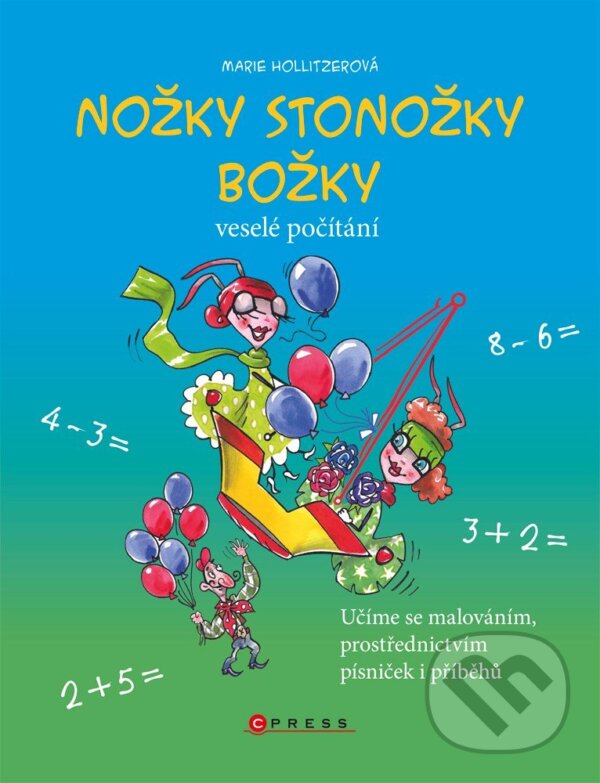 E-kniha: Nožky stonožky Božky (Aleš Čuma a Marie Hollitzerová). Edika, 2014 E-kniha: Nožky stonožky Božky (Aleš Čuma a Marie Hollitzerová). Edika, 2014