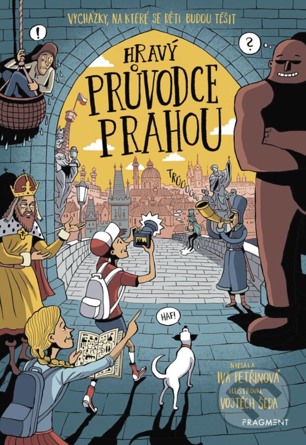 E-kniha: Hravý průvodce Prahou (Iva Petřinová). Nakladatelství Fragment, 2019 E-kniha: Hravý průvodce Prahou (Iva Petřinová). Nakladatelství Fragment, 2019