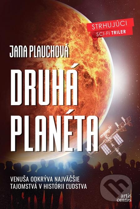 E-kniha: Druhá planéta (Jana Plauchová). Artis Omnis, 2019 E-kniha: Druhá planéta (Jana Plauchová). Artis Omnis, 2019
