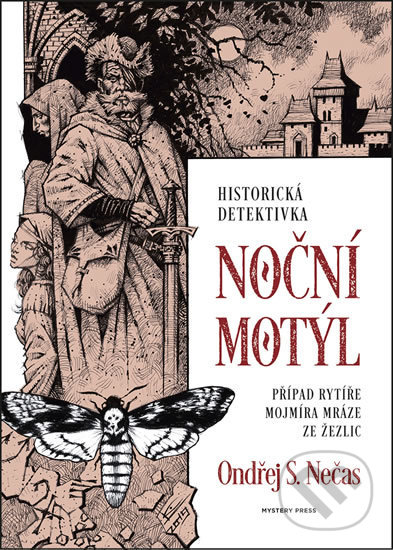 Kniha: Noční motýl (Ondřej S. Nečas). Mystery Press, 2019 Kniha: Noční motýl (Ondřej S. Nečas). Mystery Press, 2019
