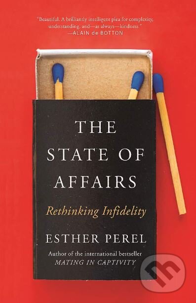 Kniha: The State of Affairs (Esther Perel). Yellow Kite, 2019 Kniha: The State of Affairs (Esther Perel). Yellow Kite, 2019