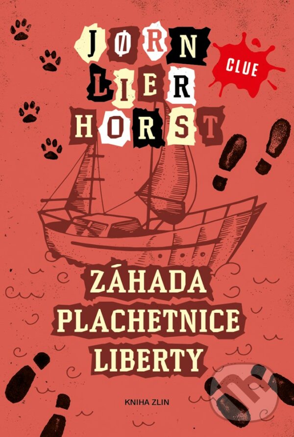 E-kniha: Záhada plachetnice Liberty (Jorn Lier Horst). Kniha Zlín, 2019 E-kniha: Záhada plachetnice Liberty (Jorn Lier Horst). Kniha Zlín, 2019