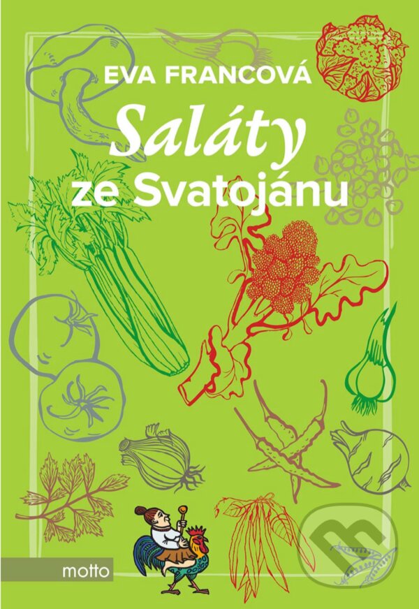 E-kniha: Saláty ze Svatojánu (Eva Francová). Motto, 2019 E-kniha: Saláty ze Svatojánu (Eva Francová). Motto, 2019