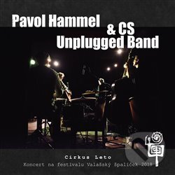 Hudobné CD: Pavol Hammel, CS Unplugged Band: Cirkus Leto (Indies). Indies, 2019 Hudobné CD: Pavol Hammel, CS Unplugged Band: Cirkus Leto (Indies). Indies, 2019