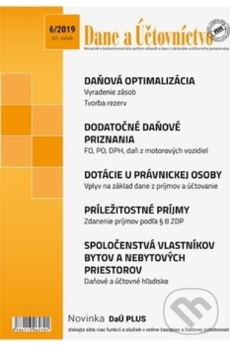 Dane a účtovníctvo 6/2019 (Poradca podnikateľa). Poradca podnikateľa, 2019 Dane a účtovníctvo 6/2019 (Poradca podnikateľa). Poradca podnikateľa, 2019