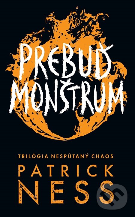E-kniha: Prebuď monštrum (Patrick Ness). Slovart, 2019 E-kniha: Prebuď monštrum (Patrick Ness). Slovart, 2019