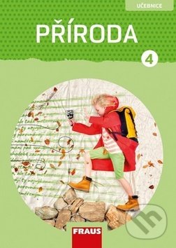 Kniha: Příroda 4 (Iva Frýzová). Fraus, 2019 Kniha: Příroda 4 (Iva Frýzová). Fraus, 2019