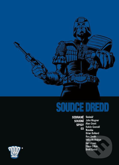 Kniha: Soudce Dredd 03 (Alan Grant, John Wagner a Kevin Gossnel). Crew, 2019 Kniha: Soudce Dredd 03 (Alan Grant, John Wagner a Kevin Gossnel). Crew, 2019