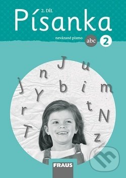 Kniha: Písanka 2/2 – nevázané písmo (Ivona Ivicová, Kateřina Váňová a Michaela Sklenářová). Fraus, 2019 Kniha: Písanka 2/2 – nevázané písmo (Ivona Ivicová, Kateřina Váňová a Michaela Sklenářová). Fraus, 2019