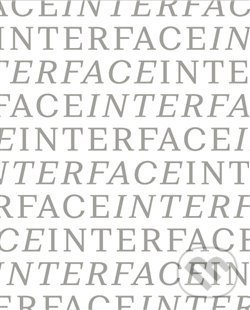 Kniha: Adéla Matasová: Interface 2014–2017 (UMPRUM). UMPRUM, 2019 Kniha: Adéla Matasová: Interface 2014–2017 (UMPRUM). UMPRUM, 2019