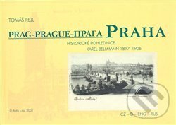 Kniha: Praha (Tomáš Rejl). Antis, 2005 Kniha: Praha (Tomáš Rejl). Antis, 2005
